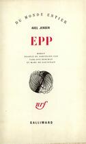 Couverture du livre « Epp » de Jensen Axel aux éditions Gallimard