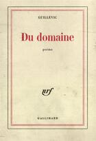 Couverture du livre « Du domaine » de Eugene Guillevic aux éditions Gallimard