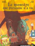 Couverture du livre « Monstre que personne n'a vu (le) » de Daniele Fossette aux éditions Flammarion