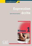 Couverture du livre « Collection compitences : expression icrite dibutant » de Poisson-Quinton S. aux éditions Cle International