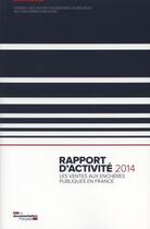 Couverture du livre « Rapport d'activité 2014 » de Conseil Des Ventes Publiques aux éditions Documentation Francaise