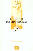 Couverture du livre « Le droit international (12ed) qsj 1060 » de Dupuy Rene-Jean aux éditions Que Sais-je ?