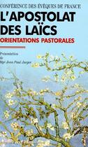 Couverture du livre « L'apostolat des laïcs ; orientations pastorales » de Jean-Paul Jaeger aux éditions Cerf