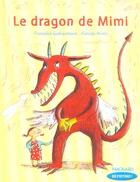 Couverture du livre « QUE D'HISTOIRES ! ; le dragon de Mimi ; CP, série 2 » de Clotilde Perrin et Francois Guillaumond aux éditions Magnard