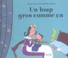 Couverture du livre « Loup gros comme ca (un) » de Aertssen/Louis-Lucas aux éditions Ecole Des Loisirs