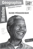 Couverture du livre « Histoire-geographie - education civique tle bac pro guide pedagogique » de Jacqueline Kermarec aux éditions Foucher