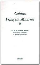 Couverture du livre « Cahiers François Mauriac t.14 » de  aux éditions Grasset Et Fasquelle