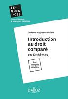 Couverture du livre « Introduction au droit comparé » de Catherine Haguenau-Moizard aux éditions Dalloz