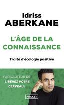 Couverture du livre « L'âge de la connaissance » de Idriss J. Aberkane aux éditions Pocket