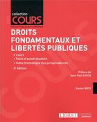 Couverture du livre « Droits fondamentaux et libertés publiques (6e édition) » de Xavier Bioy aux éditions Lgdj