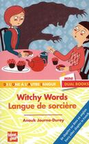 Couverture du livre « Witchy words ; langue de sorcière » de Anouk Journo-Durey aux éditions Talents Hauts