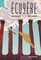 Couverture du livre « Écuyère » de Nadia Shammas et Sara Alfageeh aux éditions Bliss Comics