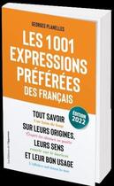 Couverture du livre « Les 1001 expressions préférées des Français » de Georges Planelles aux éditions L'opportun