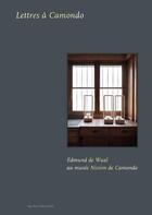 Couverture du livre « Edmund de Waal au musée Nissim de Camondo : lettres à Camondo » de Edmund De Waal aux éditions Les Arts Decoratifs