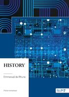 Couverture du livre « History » de Emmanuel De Rhune aux éditions Nombre 7