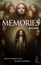 Couverture du livre « Memories » de Muriel Houri aux éditions Flamant Noir