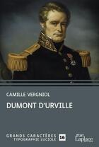 Couverture du livre « Dumont d'Urville » de Camille Vergniol aux éditions Ruelaplace