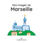Couverture du livre « Mon imagier de marseille » de Les Petits Crocos aux éditions Les Petits Crocos