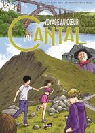 Couverture du livre « Voyage au coeur du Cantal » de Yann Sougey-Fils et Laure Kuntz aux éditions Perles Editions