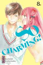 Couverture du livre « So charming ! Tome 8 » de Kazune Kawahara aux éditions Kana