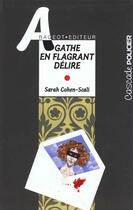 Couverture du livre « Agathe en flagrant délire » de Sarah Cohen-Scali aux éditions Rageot