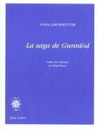 Couverture du livre « La saga de gunnlod » de Svava Jakobsdot aux éditions Corti