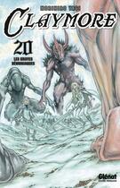 Couverture du livre « Claymore Tome 20 : les griffes démoniaques » de Norihiro Yagi aux éditions Glenat