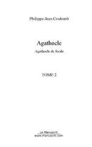 Couverture du livre « Agathocle de sicile » de Coulomb P-J. aux éditions Editions Le Manuscrit