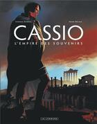 Couverture du livre « Cassio t.9 ; l'empire des souvenirs » de Henri Recule et Stephen Desberg aux éditions Lombard