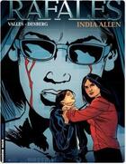 Couverture du livre « Rafales Tome 3 ; India Allen » de Francis Valles et Stephen Desberg aux éditions Lombard