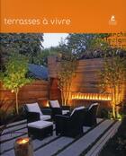 Couverture du livre « Terrasses à vivre » de  aux éditions Place Des Victoires