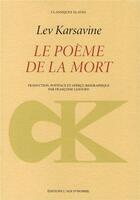 Couverture du livre « Poeme de la mort (le) » de Karsavine/Lesourd aux éditions L'age D'homme