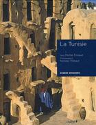 Couverture du livre « La Tunisie » de M Foraud et N Thibaut aux éditions Chene