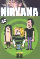 Couverture du livre « Nirvana de a à z » de Richard Thomas aux éditions L'express