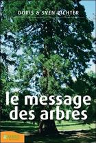 Couverture du livre « Le message des arbres » de Doris Richter aux éditions Ambre