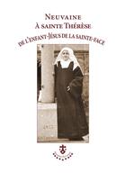 Couverture du livre « Neuvaine à sainte Thérèse de l'Enfant-Jésus de la Sainte-Face » de  aux éditions Carmel