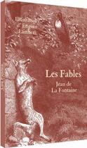 Couverture du livre « Les fables » de Eugene Lambert et Jean De La Fontaine aux éditions Moliere
