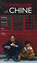 Couverture du livre « Comprendre la Chine » de Anabelle Masclet aux éditions Ulysse