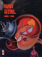 Couverture du livre « Bad girl » de Yang Song aux éditions Xiao Pan