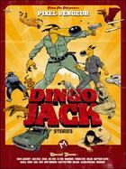 Couverture du livre « Dingo Jack stories » de Pixel Vengeur aux éditions Meme Pas Mal