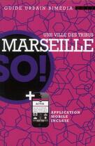 Couverture du livre « So ! marseille » de  aux éditions La Geante