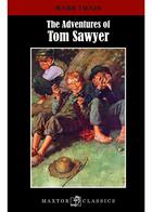 Couverture du livre « The adventures of Tom Sawyer » de Mark Twain aux éditions Maxtor