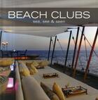 Couverture du livre « Beach Clubs. (Clubs Balneaires) » de Aitana Lleonart aux éditions Loft