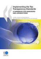 Couverture du livre « Implementing the tax transparency standards » de  aux éditions Oecd