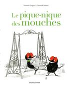 Couverture du livre « Le pique-nique des mouches » de Vincent Guigue et Yannick Robert aux éditions Bayard Jeunesse