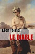 Couverture du livre « Le Diable » de Leon Tolstoi aux éditions Les éditions Du 38