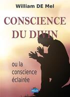 Couverture du livre « Conscience du divin » de William De Mel aux éditions Hojy Concept