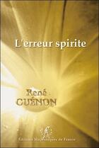 Couverture du livre « L'erreur spirite » de Rene Guenon aux éditions Edimaf