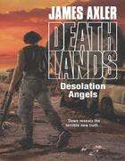 Couverture du livre « Desolation Angels » de Axler James aux éditions Worldwide Library Series