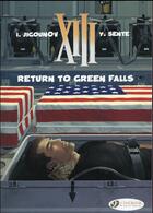 Couverture du livre « XIII t.21 ; return to Green Falls » de Igor Jigounov et Yves Sente aux éditions Cinebook